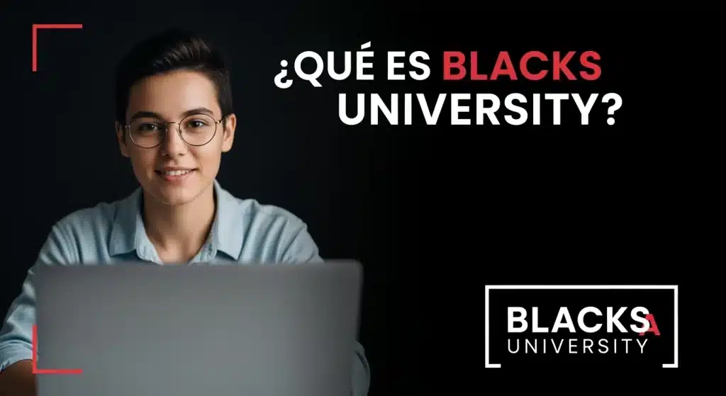 ¿Qué es Blacks University